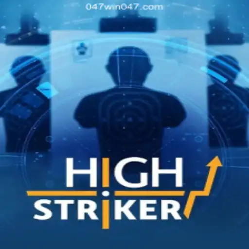 Experience the Thrill of HighStriker and Win Big with 047win.com